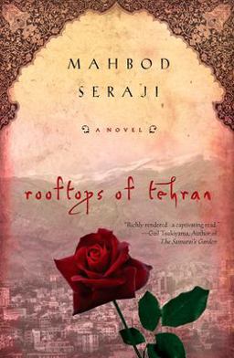 Rooftops of Tehran A Novel  9780451226815 Front Cover