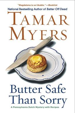 Butter Safe Than Sorry A Pennsylvania Dutch Mystery  9780451229106 Front Cover