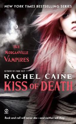 Kiss of Death The Morganville Vampires  9780451229731 Front Cover