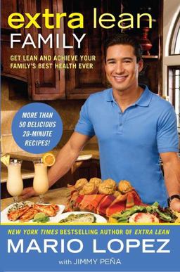 Extra Lean Family Get Lean and Achieve Your Family's Best Health Ever  9780451234124 Front Cover