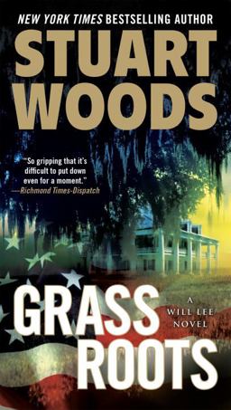 Grass Roots A Will Lee Novel  9780451234308 Front Cover