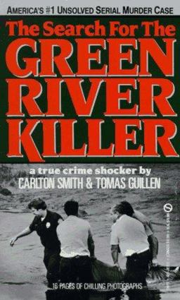 The Search for the Green River Killer