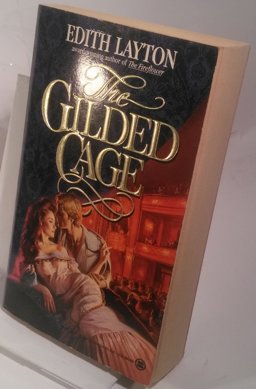 The Gilded Cage