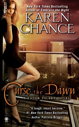 Curse the Dawn A Cassie Palmer Novel 4th 9780451412706 Front Cover