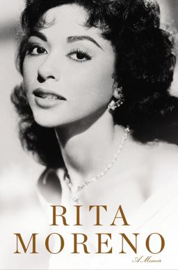 Rita Moreno A Memoir  9780451416377 Front Cover