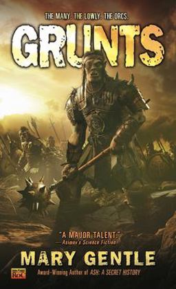 Grunts A Fantasy with Attitude  9780451454539 Front Cover