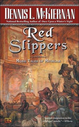 Red Slippers More Tales of Mithgar  9780451460233 Front Cover