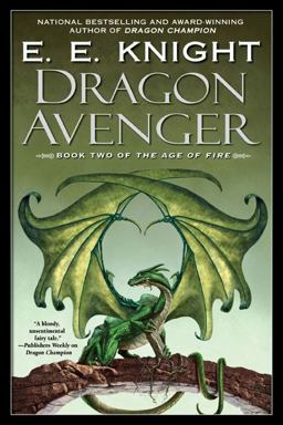 Dragon Avenger The Age of Fire, Book Two  9780451461094 Front Cover