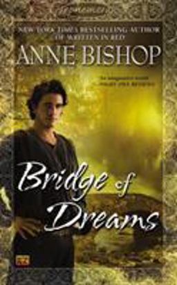 Bridge of Dreams  9780451464736 Front Cover