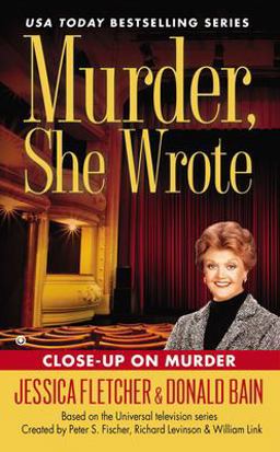 Murder, She Wrote: Close-Up on Murder  9780451465252 Front Cover