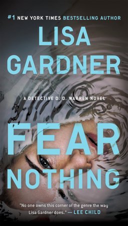 Fear Nothing A Detective D. D. Warren Novel  9780451469397 Front Cover