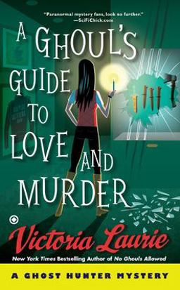 Ghoul's Guide to Love and Murder  9780451470126 Front Cover