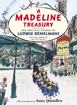 Madeline Treasury The Original Stories by Ludwig Bemelmans  9780451470515 Front Cover