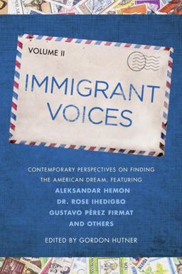Immigrant Voices, Volume 2  9780451472816 Front Cover
