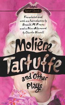 Tartuffe and Other Plays  9780451474315 Front Cover