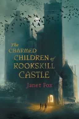 Charmed Children of Rookskill Castle  9780451476333 Front Cover