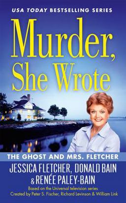 Murder, She Wrote: the Ghost and Mrs. Fletcher  9780451477378 Front Cover