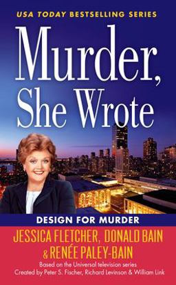 Murder, She Wrote: Design for Murder  9780451477828 Front Cover