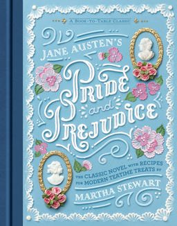 Jane Austen's Pride and Prejudice: A Book-to-table Classic  9780451479914 Front Cover