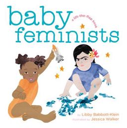 Baby Feminists:  9780451480101 Front Cover