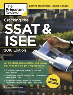 Cracking the SSAT and ISEE, 2018 Edition