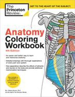 Anatomy Coloring Workbook, 4th Edition An Easier and Better Way to Learn Anatomy 4th 9780451487872 Front Cover