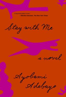 Stay with Me A Novel  9780451494603 Front Cover