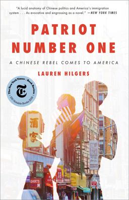 Patriot Number One A Chinese Rebel Comes to America  9780451496140 Front Cover