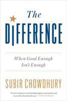 Difference When Good Enough Isn't Enough  9780451496218 Front Cover