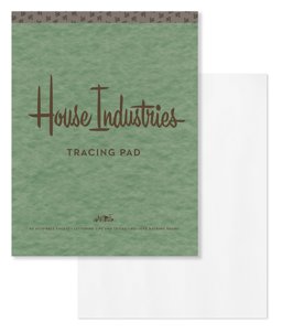 House Industries Tracing Pad 40 Acid-Free Sheets, Lettering Tips, Extra-Thick Backing Board  9780451498731 Front Cover