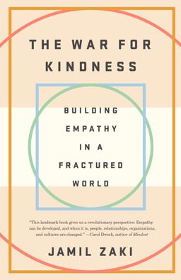 War for Kindness Building Empathy in a Fractured World  9780451499257 Front Cover