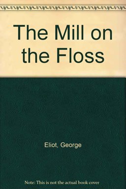 The Mill on the Floss