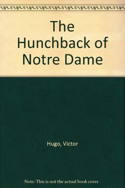 The Hunchback of Notre Dame