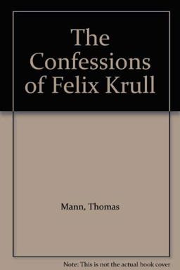 The Confessions of Felix Krull