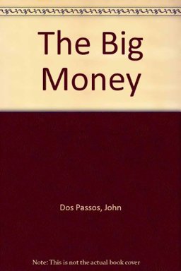 The Big Money