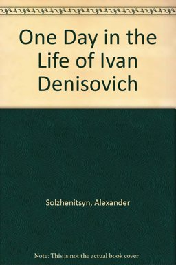 One Day in the Life of Ivan Denisovich