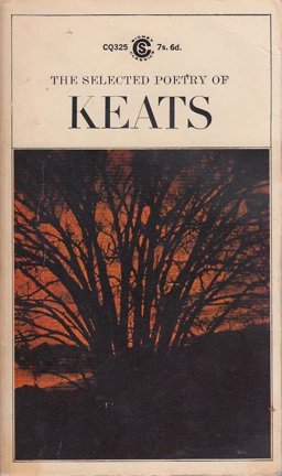 The Selected Poetry of Keats