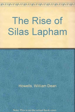 The Rise of Silas Lapham