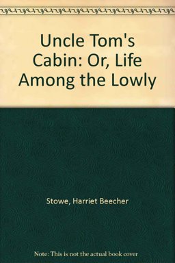 Uncle Tom's Cabin