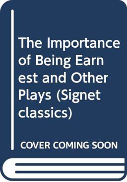The Importance of Being Earnest