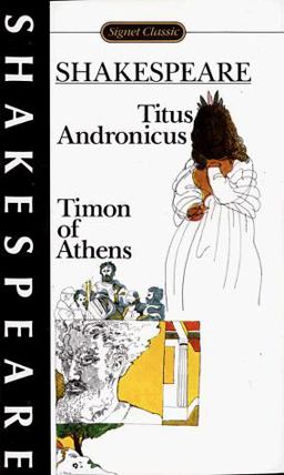 Titus Andronicus; Timon of Athens  9780451522696 Front Cover