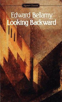 Looking Backward, 2000-1887