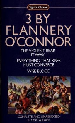 Three by Flannery O'Connor  9780451525147 Front Cover