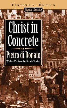 Christ in Concrete  9780451525758 Front Cover
