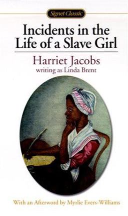 Incidents in the Life of a Slave Girl  9780451527523 Front Cover
