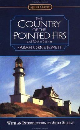 Country of the Pointed Firs and Other Stories  9780451527578 Front Cover