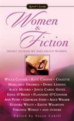 Women and Fiction Stories by and about Women  9780451528278 Front Cover