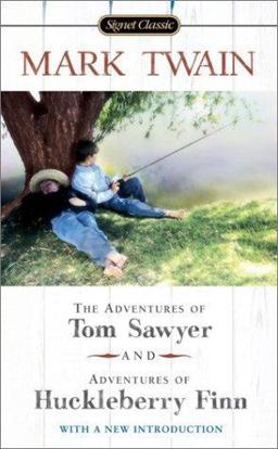 Adventures of Tom Sawyer; Adventures of Huckleberry Finn  9780451528643 Front Cover