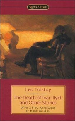 Death of Ivan Ilyich and Other Stories  9780451528803 Front Cover