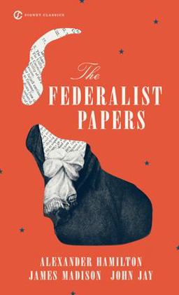 Federalist Papers  9780451528810 Front Cover
